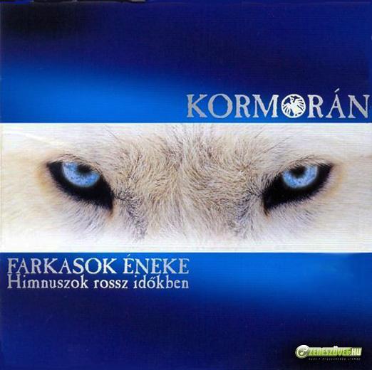 Kormorán Farkasok éneke