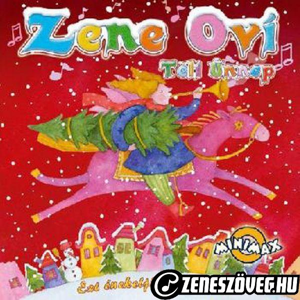 Gyermekdalok Zene Ovi - Téli ünnep