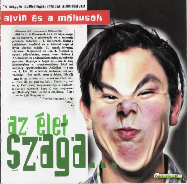 Alvin és a mókusok Az élet szaga