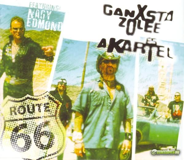 Ganxsta Zolee és a Kartel Route 66