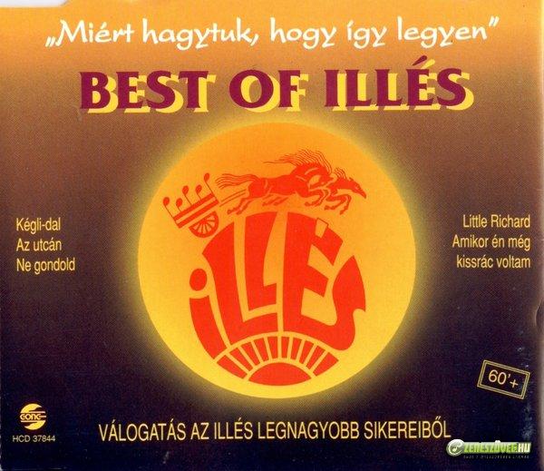 Illés együttes Best Of Illés - Miért hagytuk, hogy így legyen