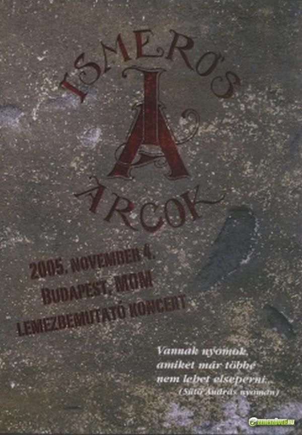 Ismerős Arcok MOM Lemezbemutató koncert (DVD)