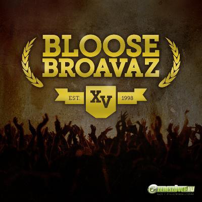 Bloose Broavaz Bloose Broavaz XV