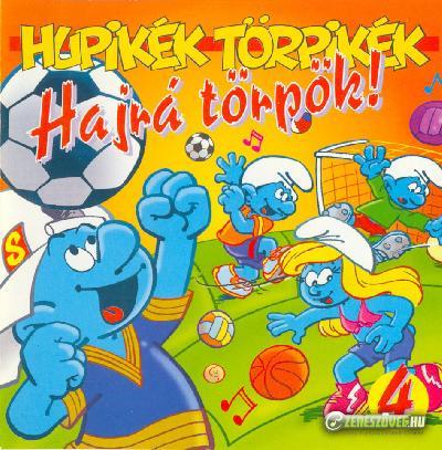 Hupikék törpikék Hajrá Törpök!