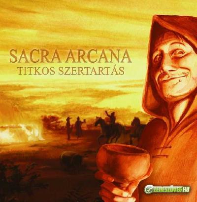 Sacra Arcana Titkos Szertartás