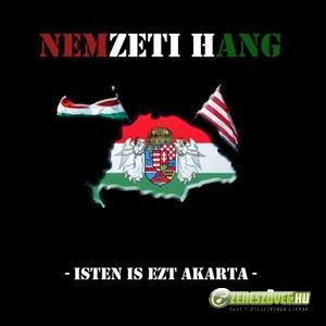 Nemzeti Hang Isten is ezt akarta