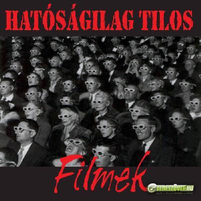 Hatóságilag Tilos Filmek