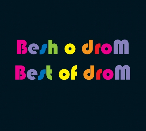 Besh o droM Best of droM