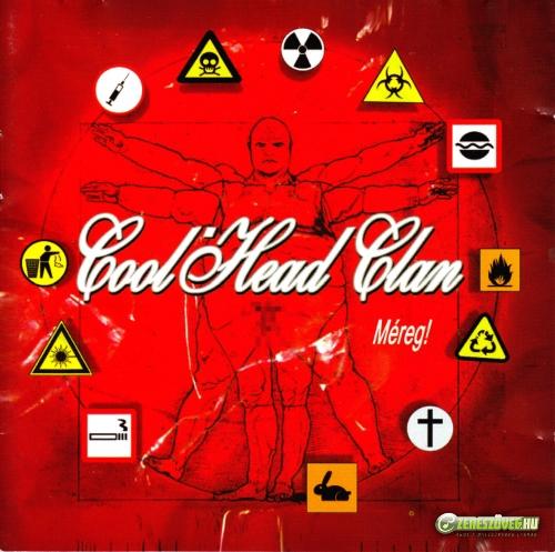 Cool Head Klan Méreg