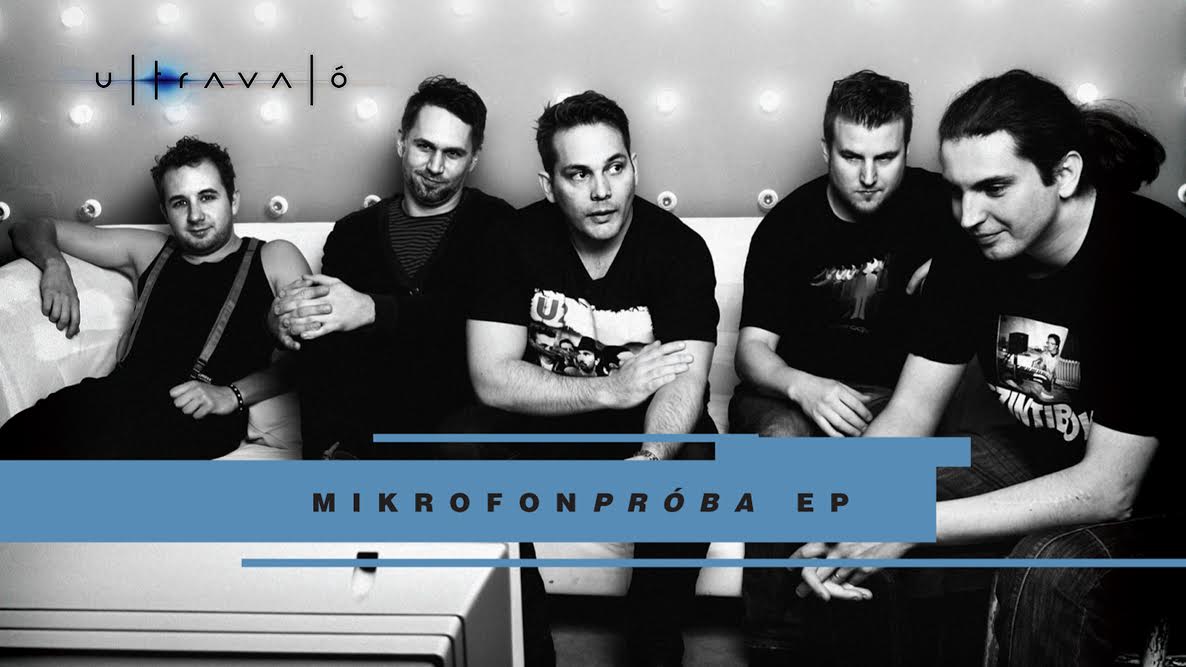 ULTRAVALÓ Mikrofonpróba EP (2014)