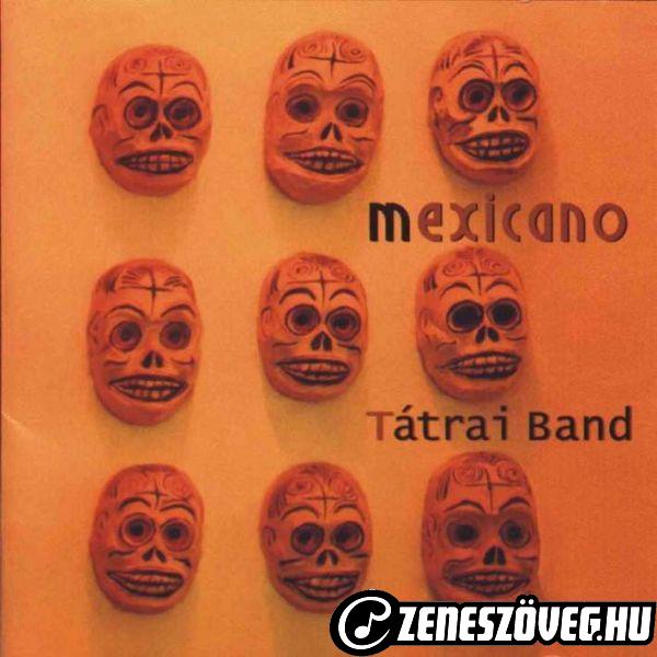 Tátrai Band Mexicano