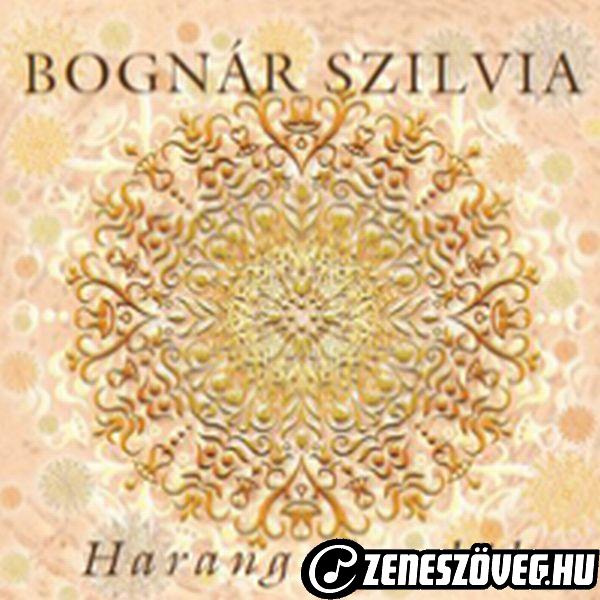 Bognár Szilvia Harang csendül MAXI CD