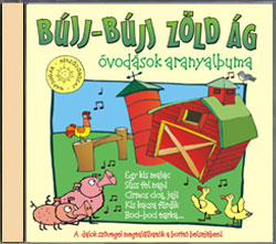 Gyermekdalok Bújj-Bújj zöld ág (óvodások aranyalbuma)
