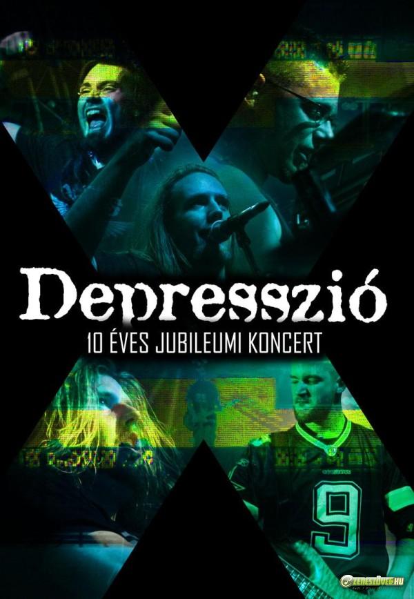 Depresszió 10 éves jubileumi koncert (DVD)