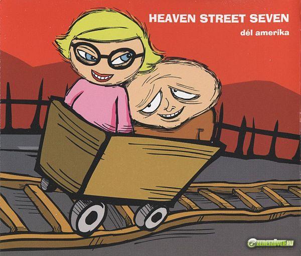 Heaven Street Seven Dél Amerika