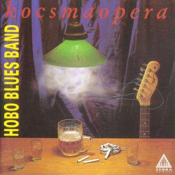 Hobo Blues Band Kocsmaopera