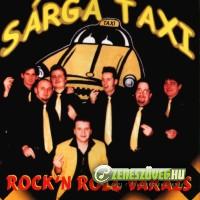Sárga Taxi Rock and roll varázs