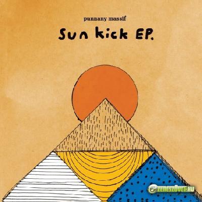 Punnany Massif Sun Kick EP