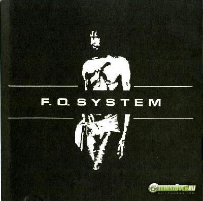 F.O. System F.O. System