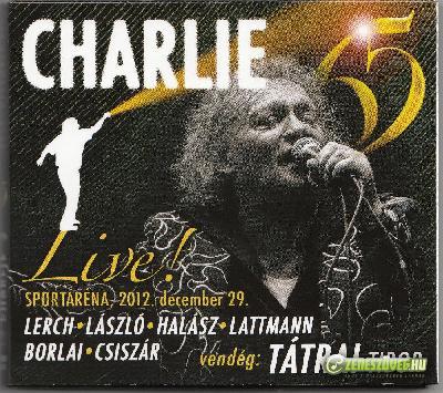 Charlie Charlie 65 Live!  (2xCD)