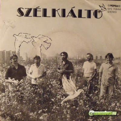 Szélkiáltó együttes Lesz-e még menedék / Imádság háború után