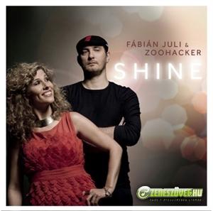 Juli Fabian & Zoohacker Shine
