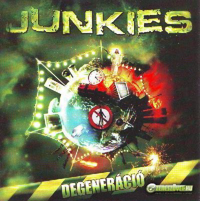 Junkies Degeneráció