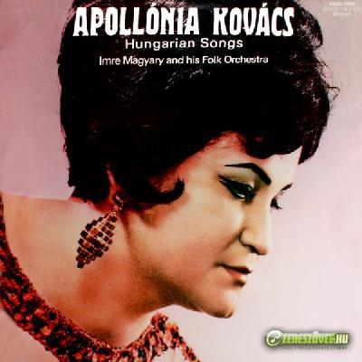 Kovács Apollónia Hungarian Songs
