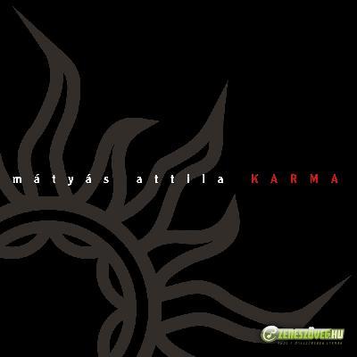 Mátyás Attila Band Karma