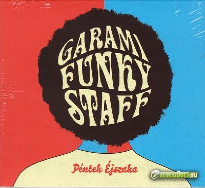 Garami Funky Staff Péntek Éjszaka