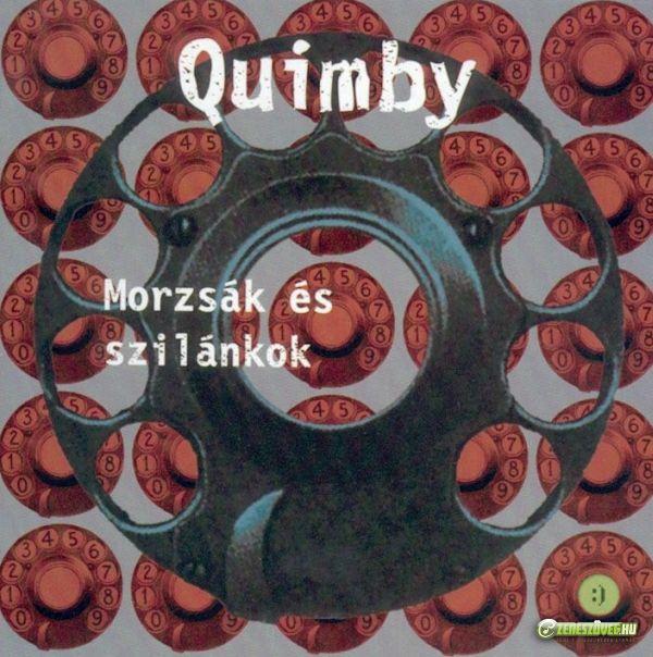 Quimby Morzsák és szilánkok