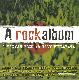 A rock album - A Magyar rock 16 nagy pillanata
